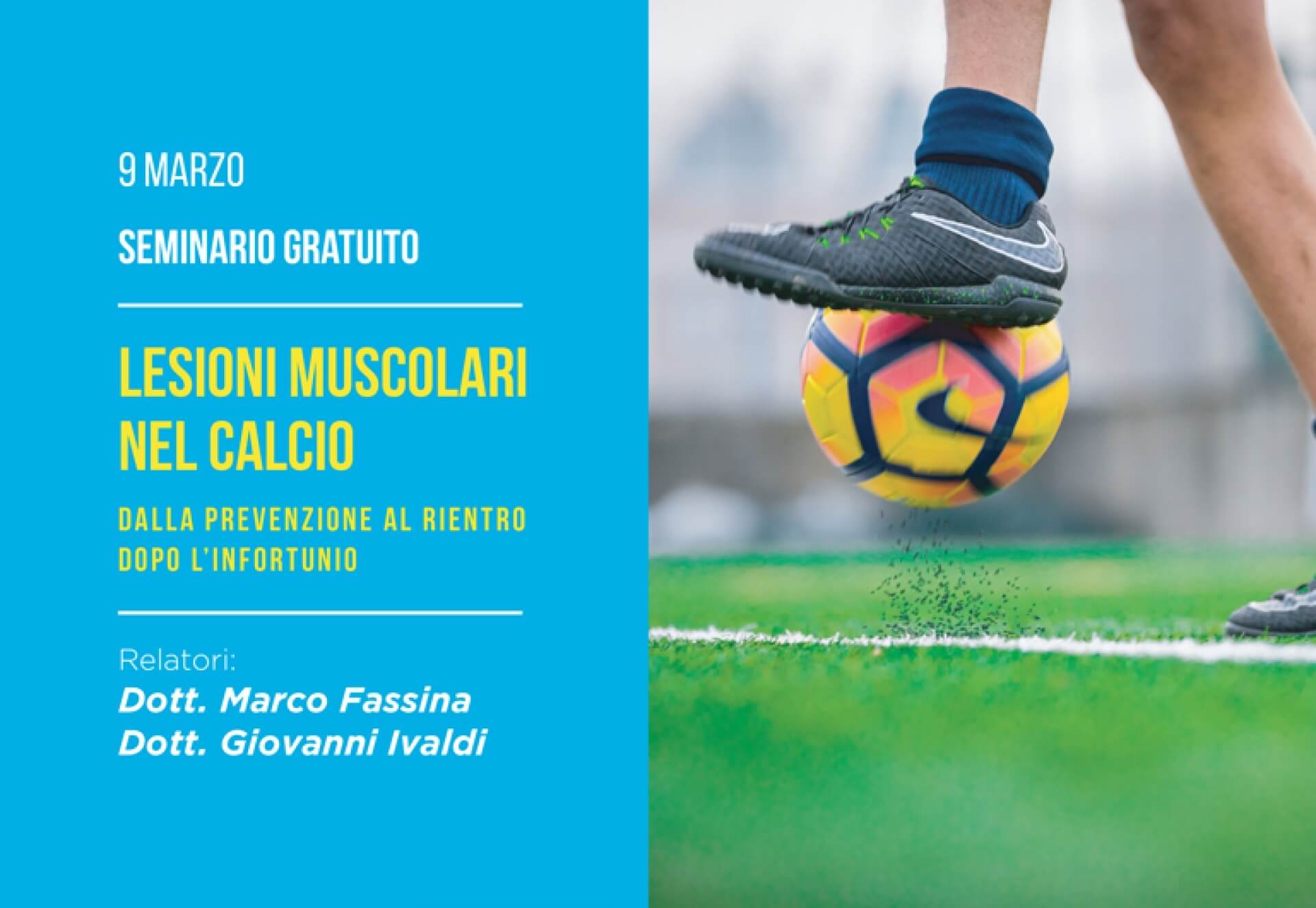 Lesioni muscolari nel calcio: dalla prevenzione al rientro dopo l’infortunio