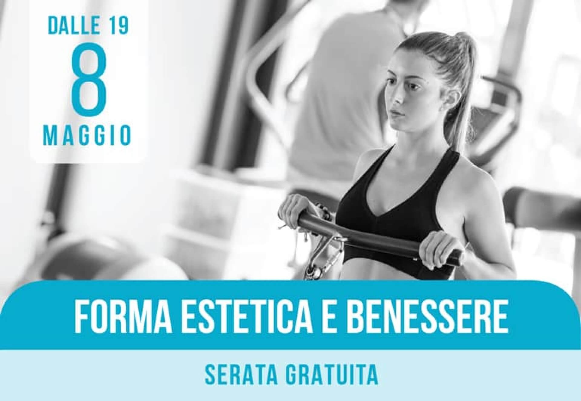 Serata Gratuita | Forma Estetica e Benessere